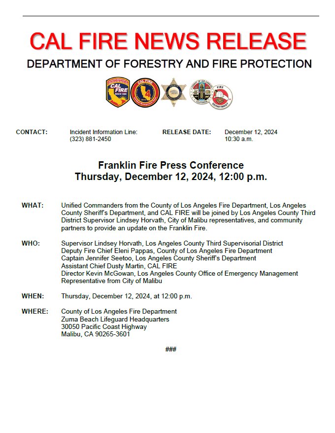FranklinFire There will be a press conference at 12:00 p.m. at Zuma Beach Lifeguard HQ, 30050 Pacific Coast Highway, Malibu, CA 9026.